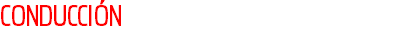 CONDUCCIÓN